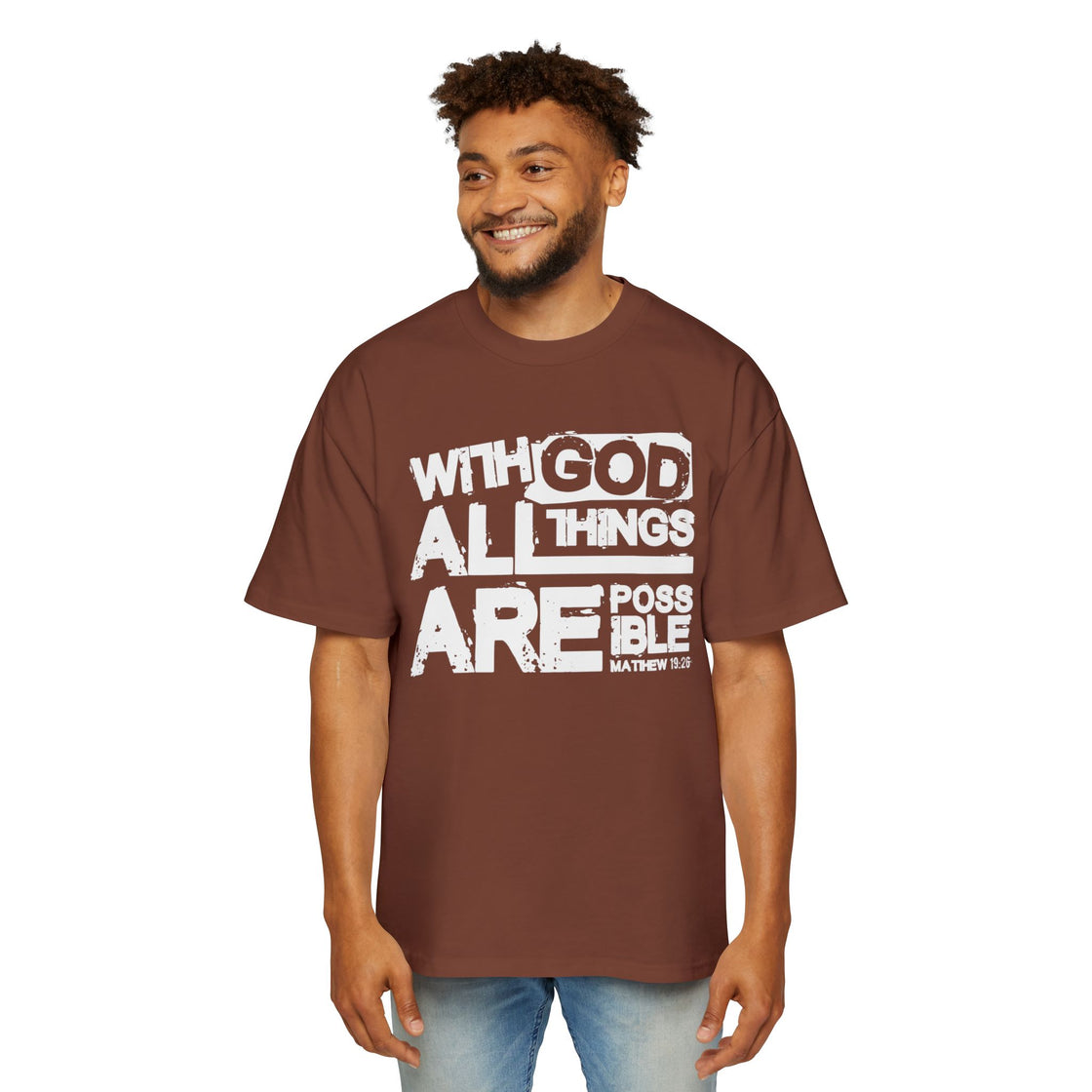 Oversized - Tee "With God All Things are Possible''