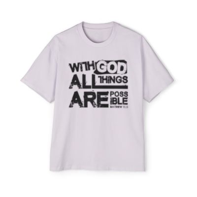 Oversized - Tee "With God All Things are Possible''